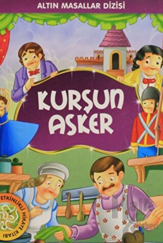 Altın Masallar Dizisi - Kurşun Asker