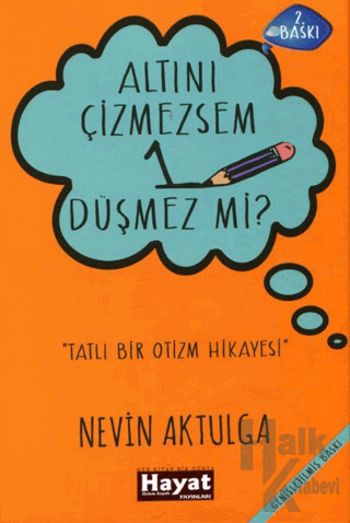 Altını Çizmezsem 1 Düşmez mi? - Halkkitabevi