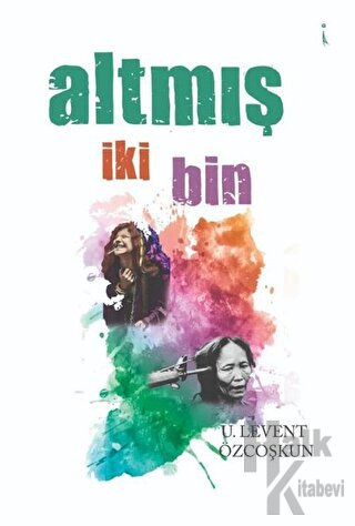 Altmış İki Bin - Halkkitabevi