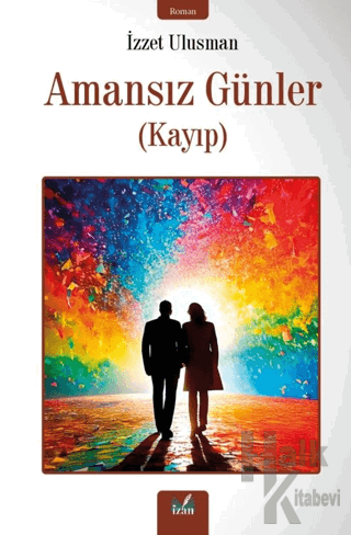 Amansız Günler - Halkkitabevi