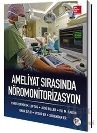 Ameliyat Sırasında Nöromonitorizasyon