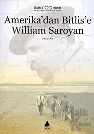 Amerika’dan Bitlis’e William Saroyan