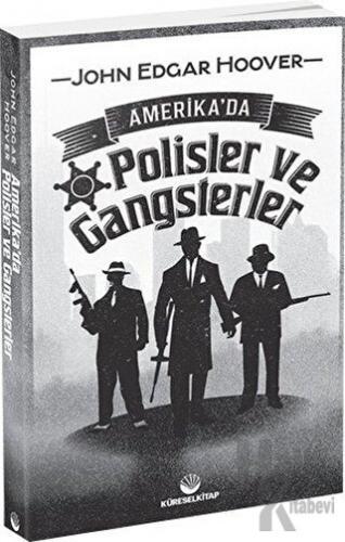 Amerika'da Polisler ve Gangsterler - Halkkitabevi