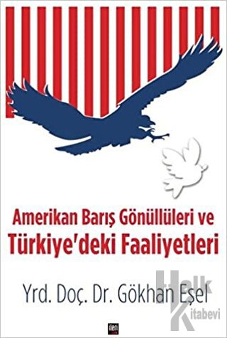 Amerikan Barış Gönüllüleri ve Türkiye'deki Faaliyetleri