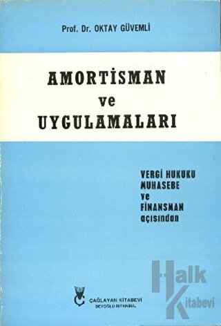 Amortisman ve Uygulamaları