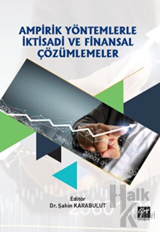 Ampirik Yöntemlerle İktisadi ve Finansal Çözümlemeler