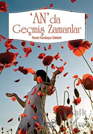 An’da Geçmiş Zamanlar