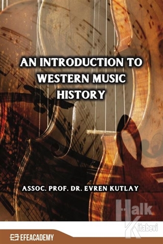 An Introduction To Western Music History