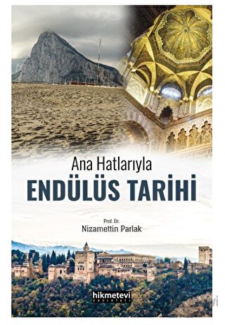 Ana Hatlarıyla Endülüs Tarihi