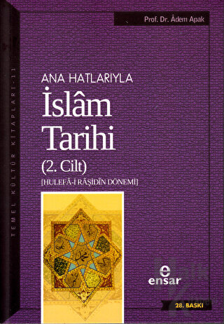 Ana Hatlarıyla İslam Tarihi (2. Cilt) (Ciltli) - Halkkitabevi