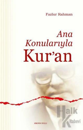 Ana Konularıyla Kur’an