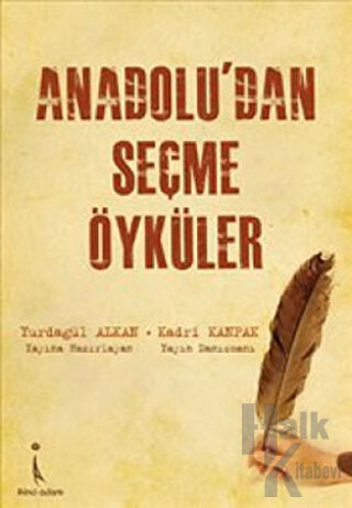 Anadolu’dan Seçme Öyküler