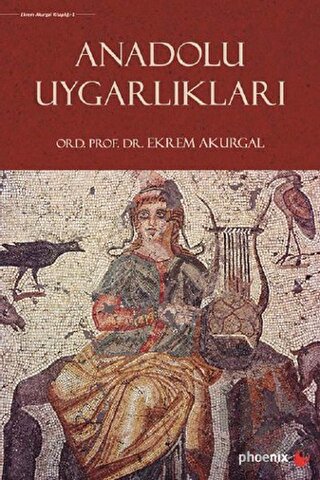 Anadolu Uygarlıkları - Halkkitabevi