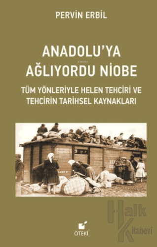 Anadolu’ya Ağlıyordu Niobe - Halkkitabevi