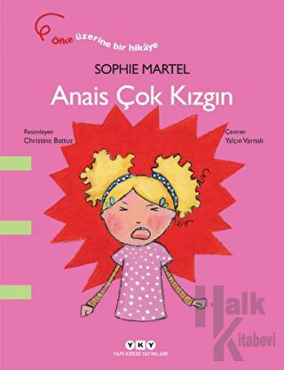 Anais Çok Kızgın