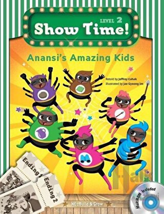 Anansi’s Amazing Kids - Show Time Level 2 (CD'li)