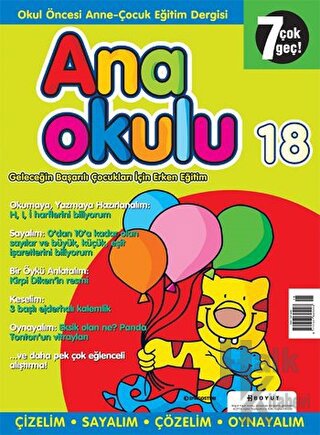 Anaokulu Sayı: 18 Anne-Çocuk Eğitim Dergisi