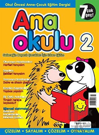 Anaokulu Sayı: 2 Anne-Çocuk Eğitim Dergisi