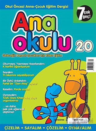 Anaokulu Sayı: 20 Anne-Çocuk Eğitim Dergisi