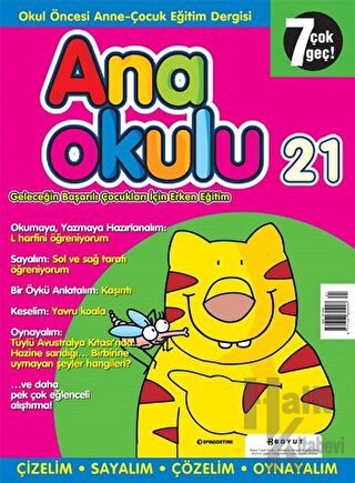 Anaokulu Sayı: 21 Anne-Çocuk Eğitim Dergisi