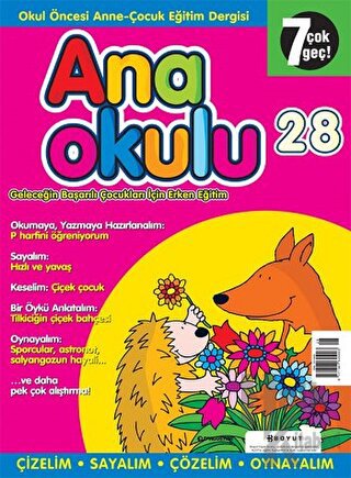 Anaokulu Sayı: 28 Anne-Çocuk Eğitim Dergisi