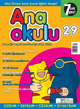 Anaokulu Sayı: 29 Anne-Çocuk Eğitim Dergisi