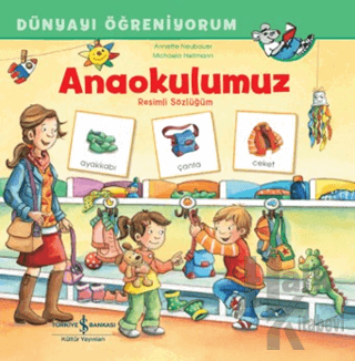 Anaokulumuz Resimli Sözlüğüm Dünyayı Öğreniyorum - Halkkitabevi