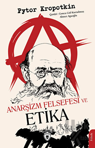 Anarşizm Felsefesi ve Etika - Halkkitabevi