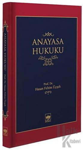 Anayasa Hukuku (Ciltli)