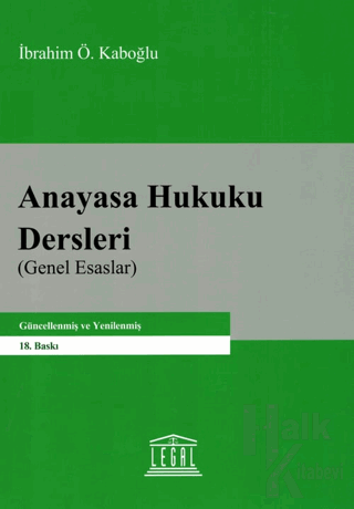 Anayasa Hukuku Dersleri (Genel Esaslar)