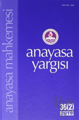 Anayasa Yargısı Dergisi 36 (2) 2019 (Ciltli)