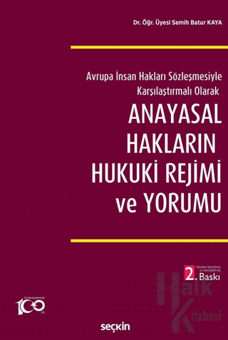 Anayasal Hakların Hukuki Rejimi ve Yorumu - Halkkitabevi