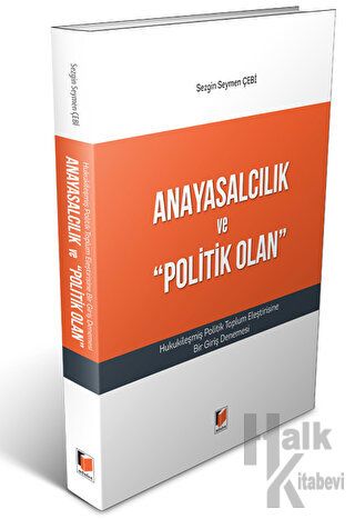 Anayasalcılık ve "Politik Olan" - Halkkitabevi