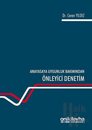 Anayasaya Uygunluk Bakımından Önleyici Denetim