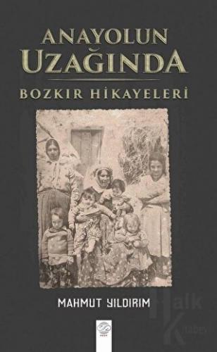 Anayolun Uzağında - Halkkitabevi