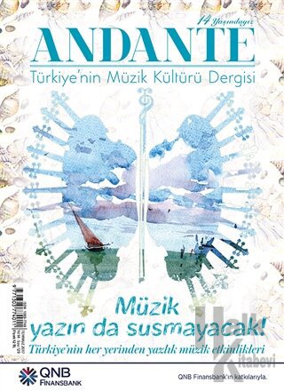 Andante Müzik Dergisi Sayı: 129 Yıl: 14 Temmuz 2017