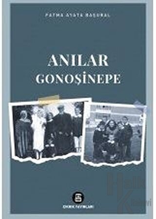 Anılar Gonoşinepe