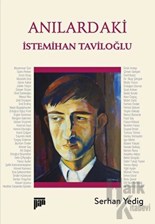 Anılardaki İstemihan Taviloğlu