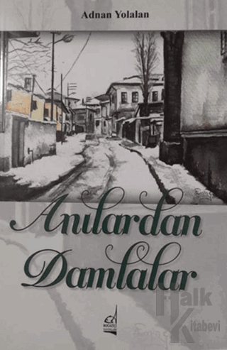 Anılardan Damlalar - Halkkitabevi