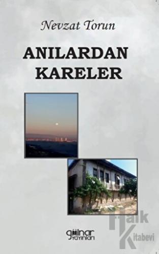 Anılardan Kareler