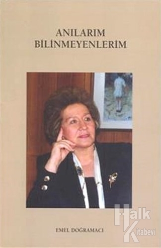 Anılarım Bilinmeyenlerim