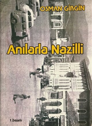 Anılarla Nazilli - Halkkitabevi