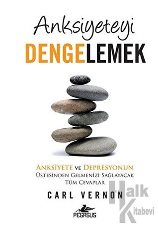 Anksiyeteyi Dengelemek