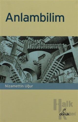 Anlam Bilim Sözcüğün Anlam Açılımı - Halkkitabevi