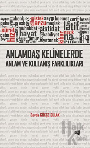 Anlamdaş Kelimelerde Anlam ve Kullanış Farklılıkları - Halkkitabevi