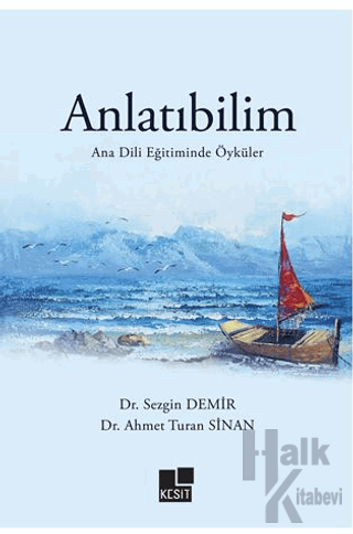 Anlatıbilim Ana Dili Eğitiminde Öyküler