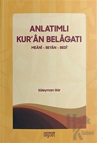 Anlatımlı Kur'an Belagatı