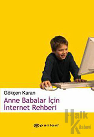 Anne Babalar İçin İnternet Rehberi