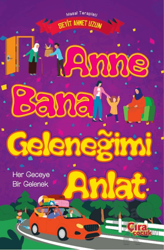 Anne Bana Geleneğimi Anlat