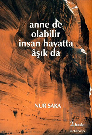 Anne de Olabilir İnsan Hayatta Aşık da